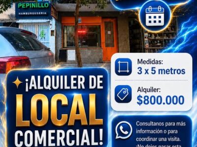 ¡ALQUILER DE LOCAL COMERCIAL!